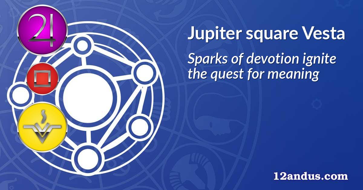 Jupiter square Vesta