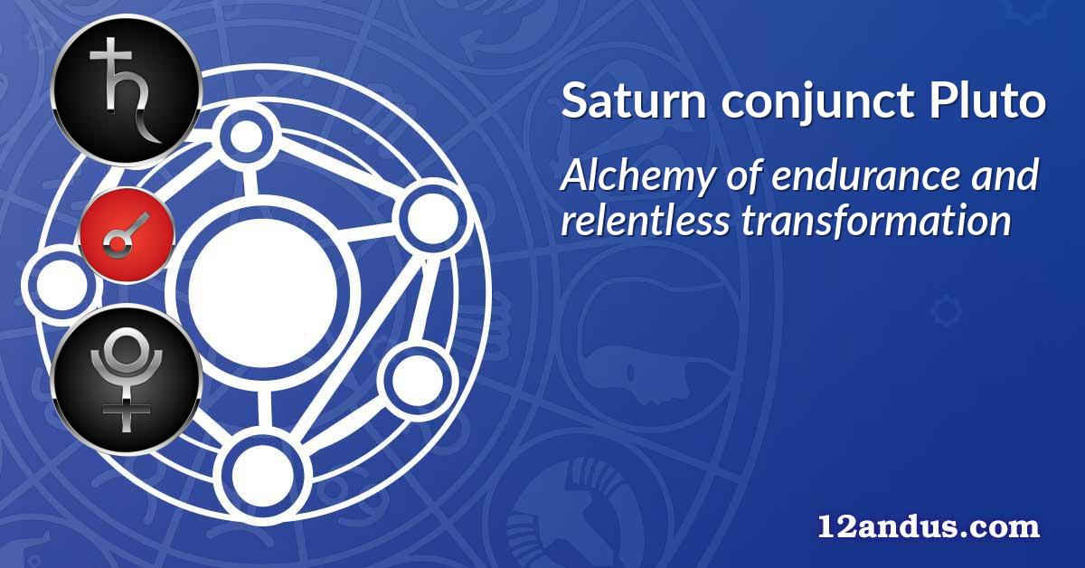 Saturn conjunct Pluto