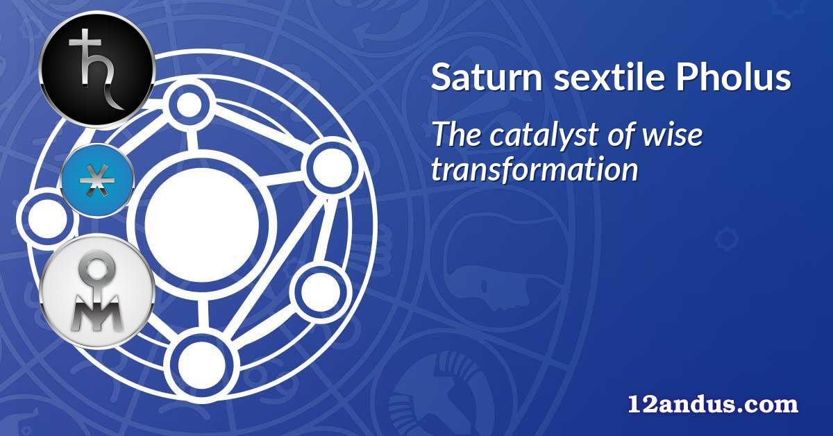 Saturn sextile Pholus