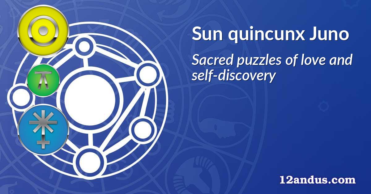 Sun quincunx Juno