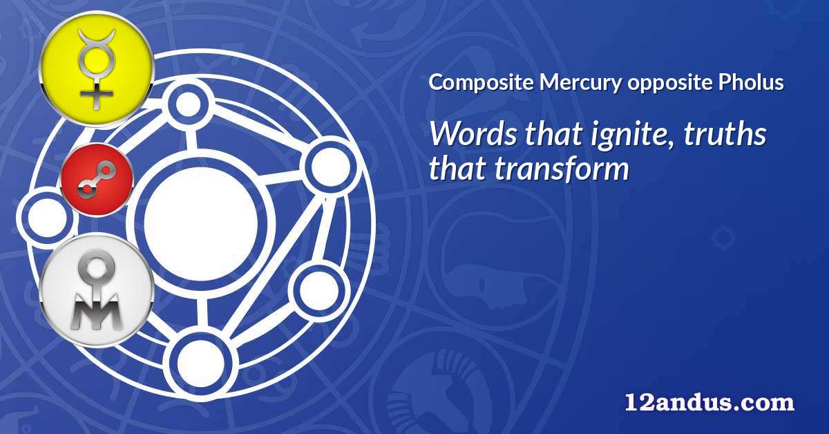 Mercury opposite Pholus in the composite chart