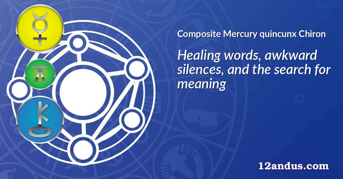 Mercury quincunx Chiron in the composite chart