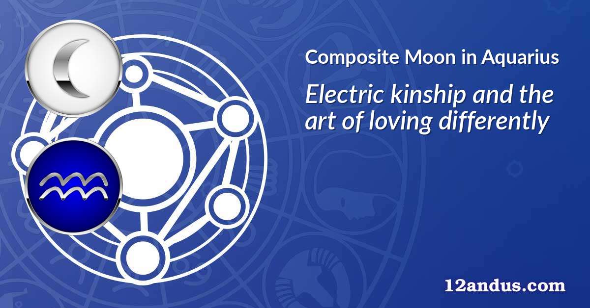 Moon in Aquarius in the composite chart