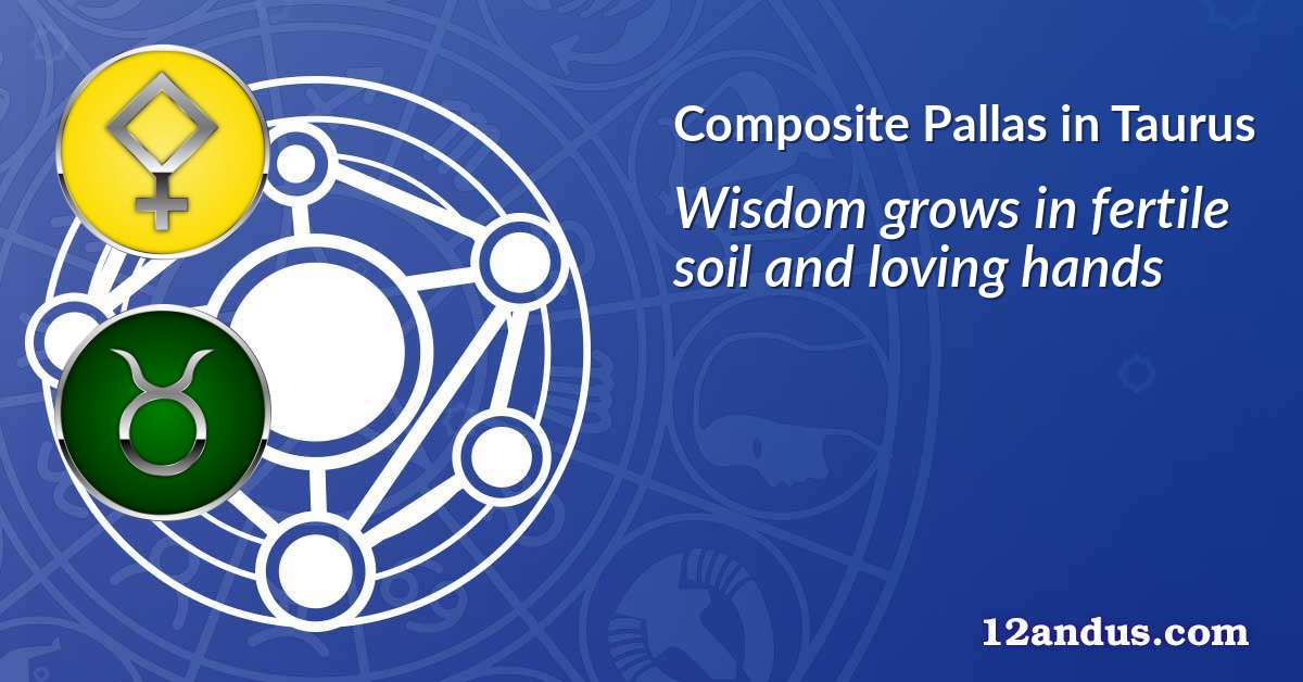Pallas in Taurus in the composite chart