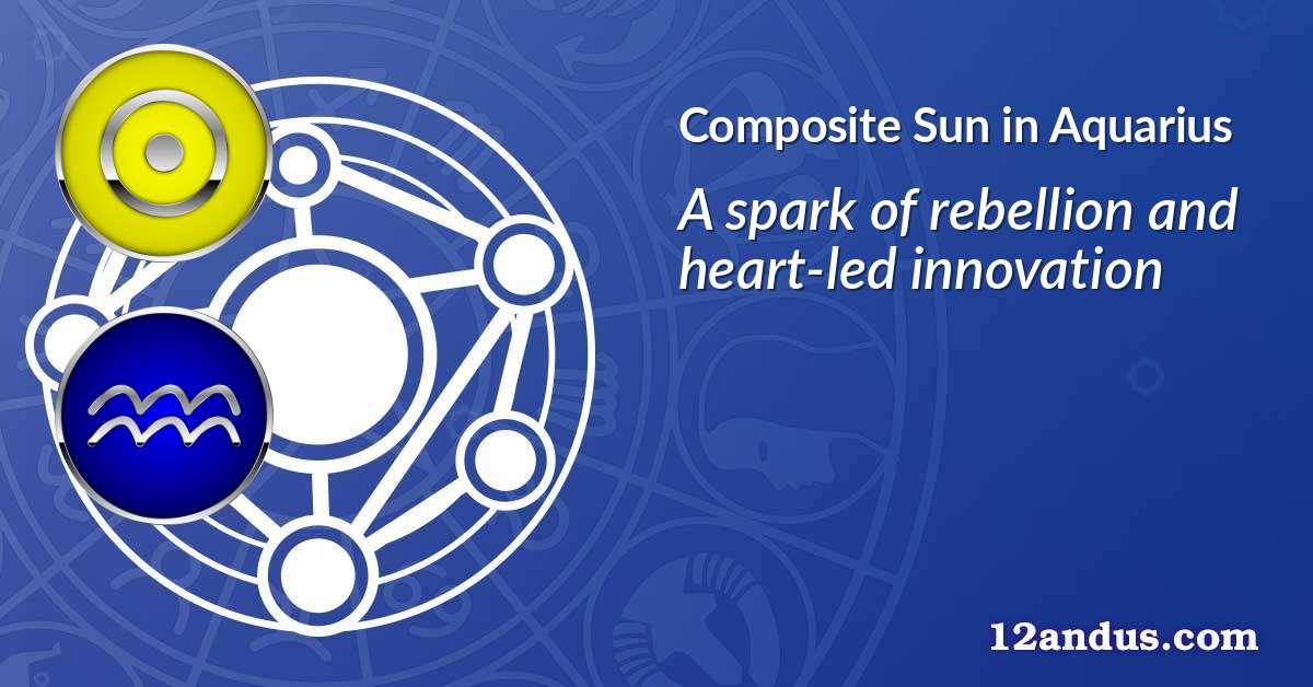 Sun in Aquarius in the composite chart
