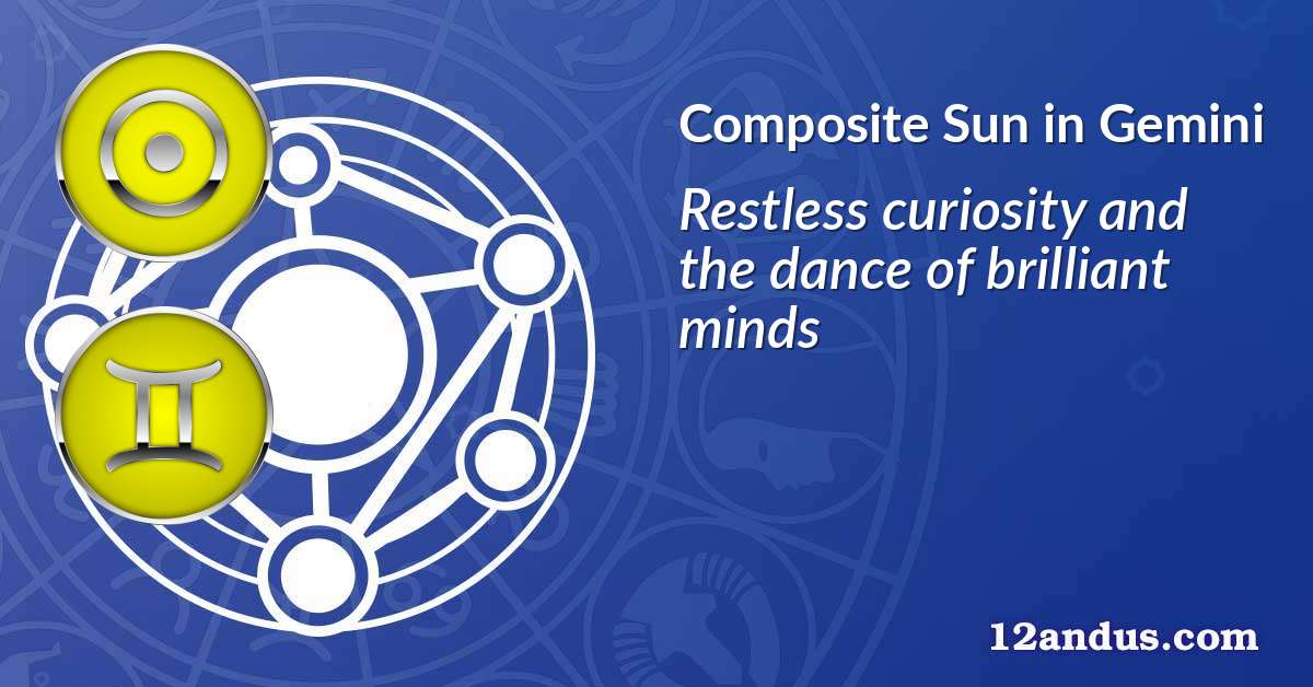 Sun in Gemini in the composite chart