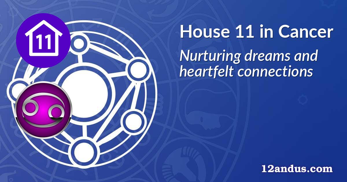 House 11 in Cancer