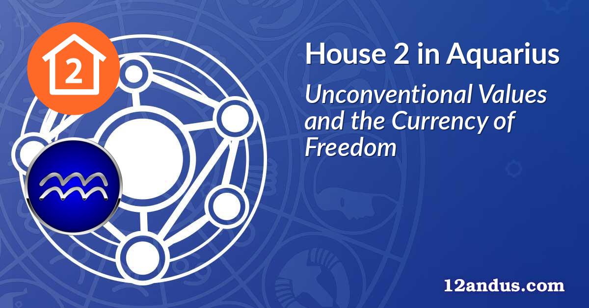 House 2 in Aquarius
