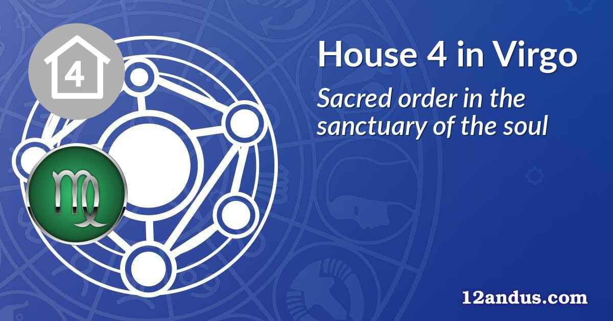 House 4 in Virgo