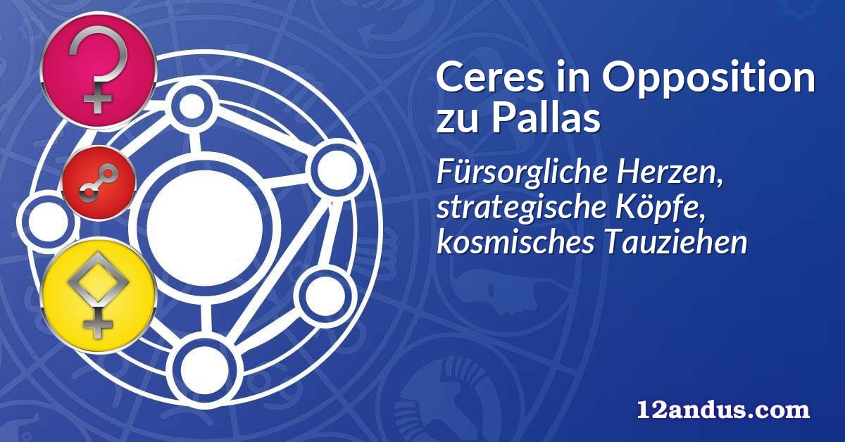 Ceres in Opposition zu Pallas