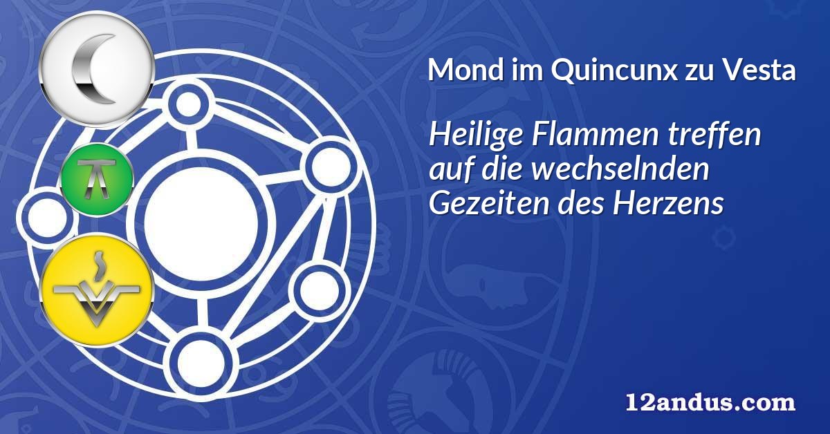 Mond im Quinkunx zu Vesta