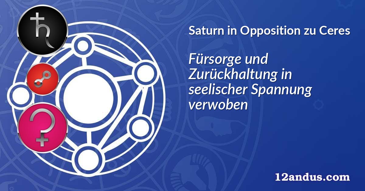 Saturn in Opposition zu Ceres