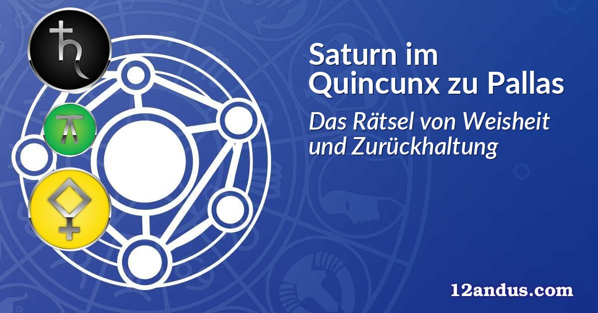 Saturn im Quinkunx zu Pallas
