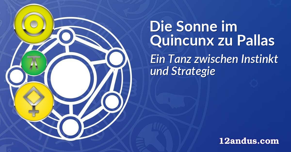 Die Sonne im Quinkunx zu Pallas