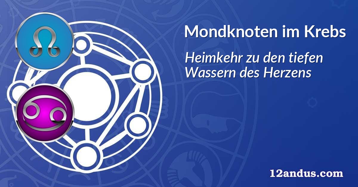 Mondknoten im Krebs