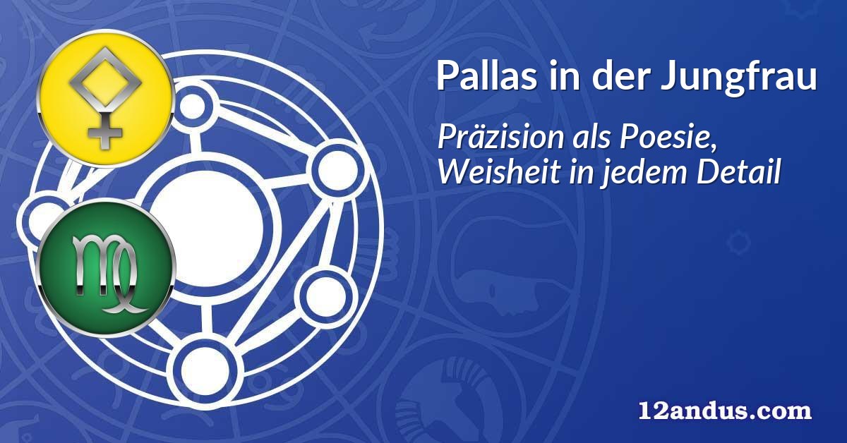 Pallas in der Jungfrau