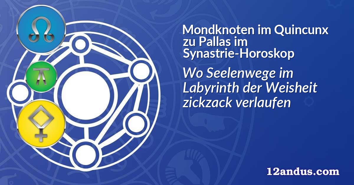 Mondknoten im Quinkunx zu Pallas im Synastrie-Horoskop