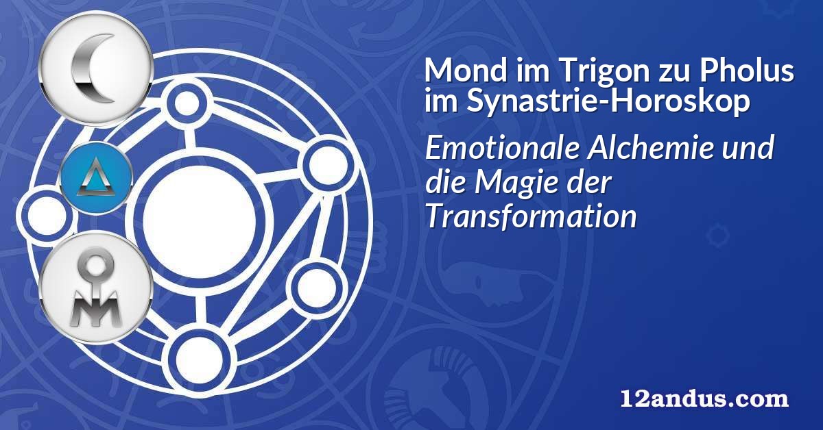 Mond im Trigon zu Pholus im Synastrie-Horoskop