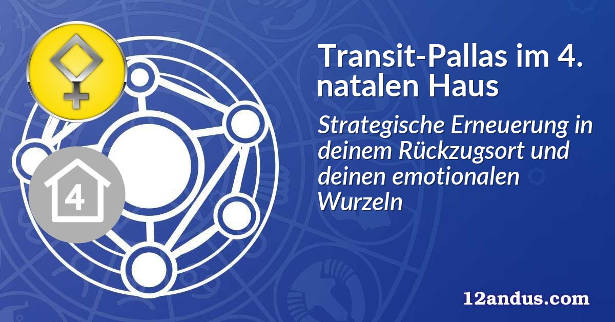 Transit-Pallas im 4. natalen Haus