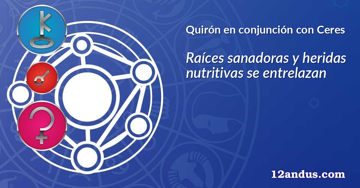 Quirón en conjunción con Ceres