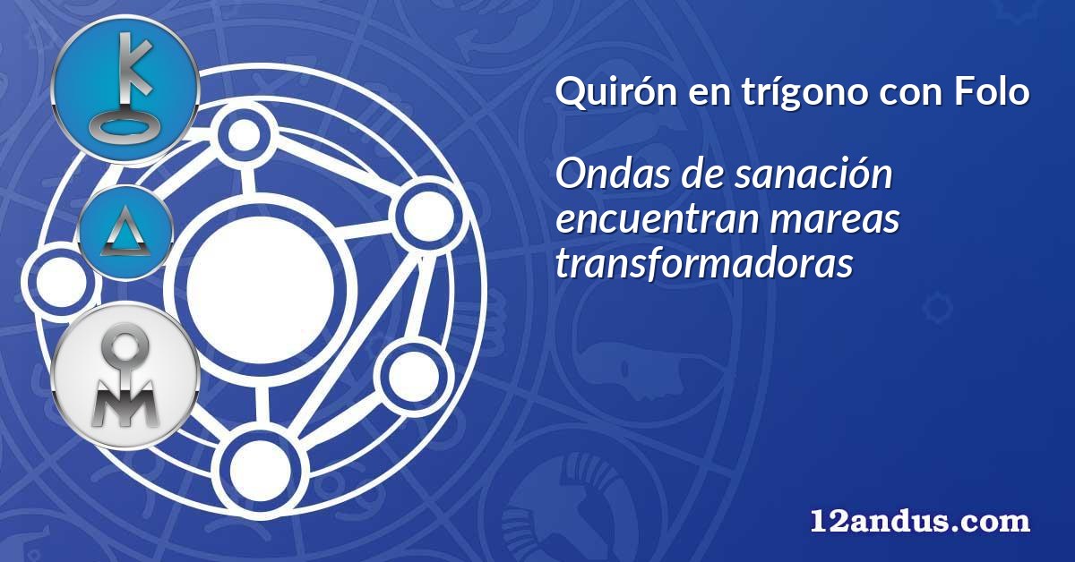 Quirón en trígono con Folo