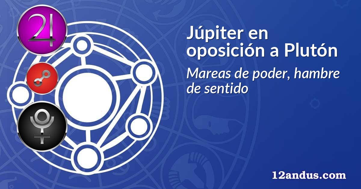 Júpiter en oposición a Plutón