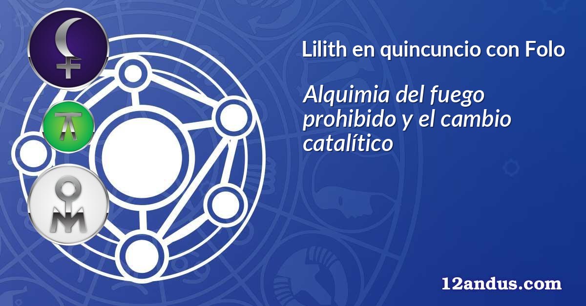 Lilith en quincuncio con Folo