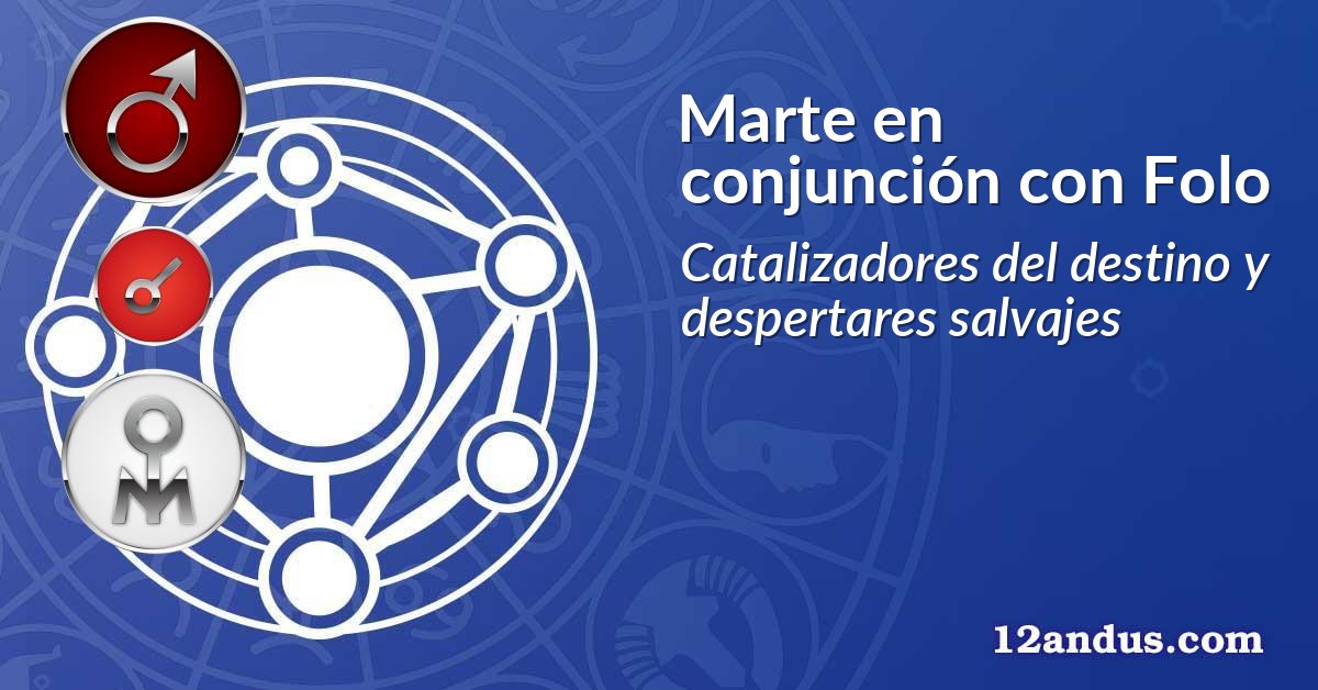 Marte en conjunción con Folo