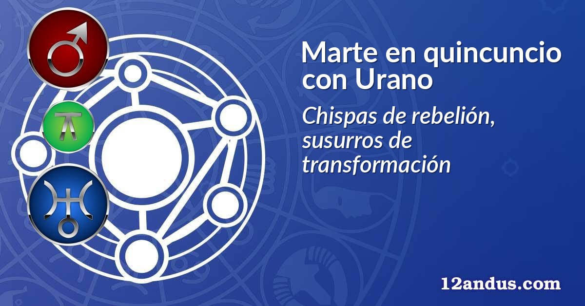 Marte en quincuncio con Urano