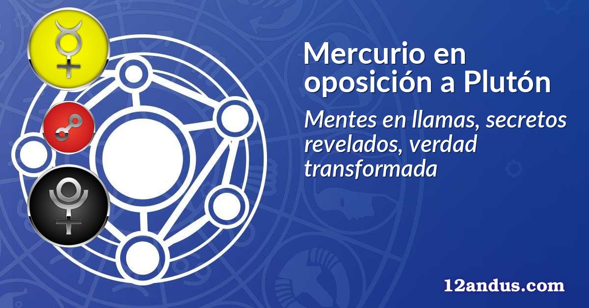 Mercurio en oposición a Plutón