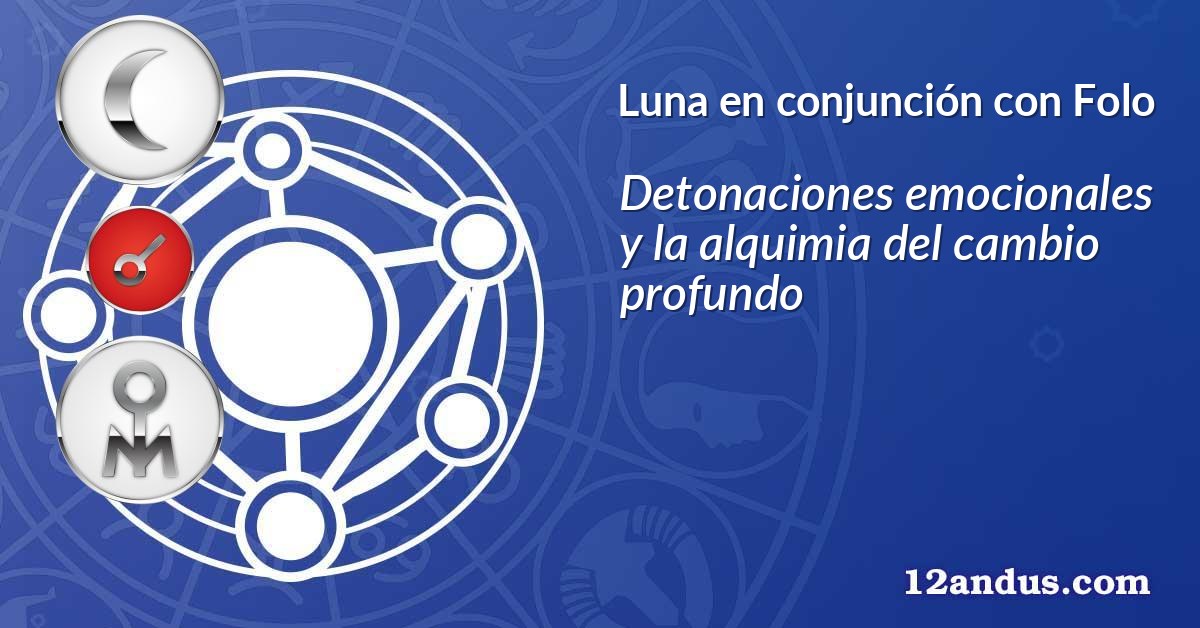 Luna en conjunción con Folo
