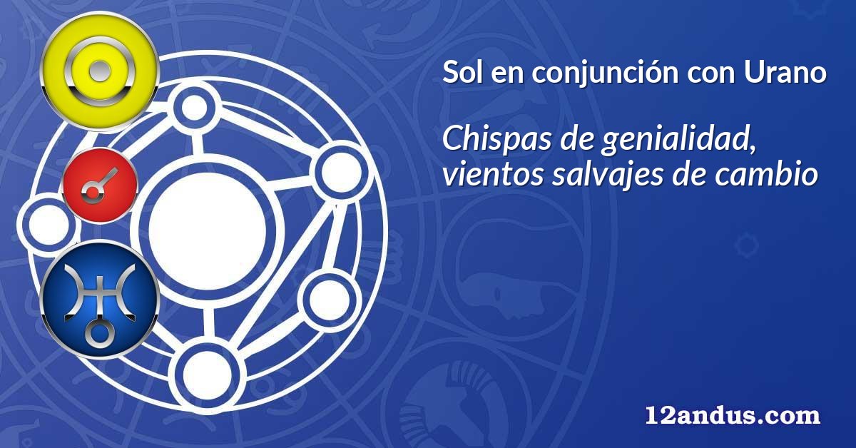 Sol en conjunción con Urano
