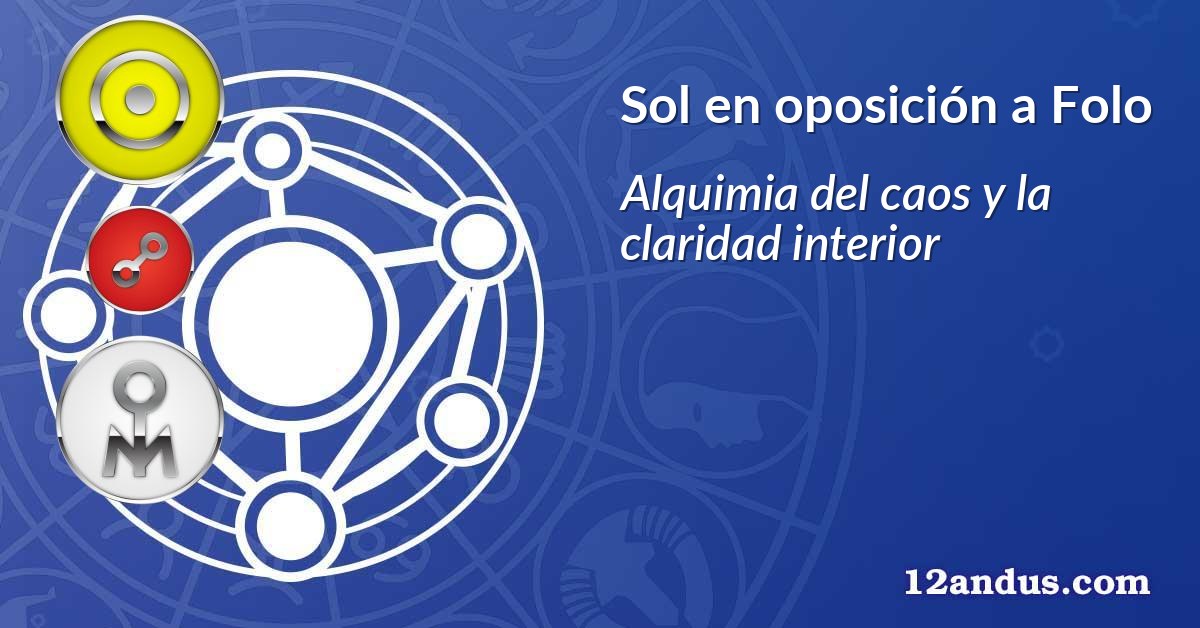 Sol en oposición a Folo