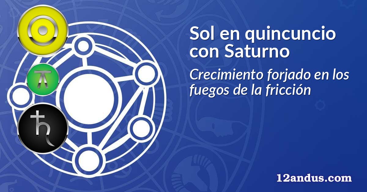 Sol en quincuncio con Saturno