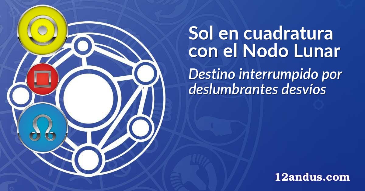Sol en cuadratura con el Nodo Lunar