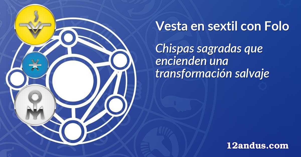 Vesta en sextil con Folo