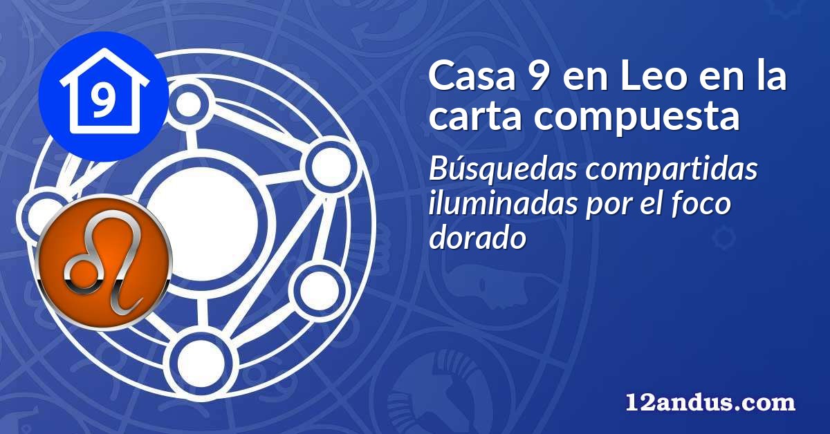Casa 9 en Leo en la carta compuesta