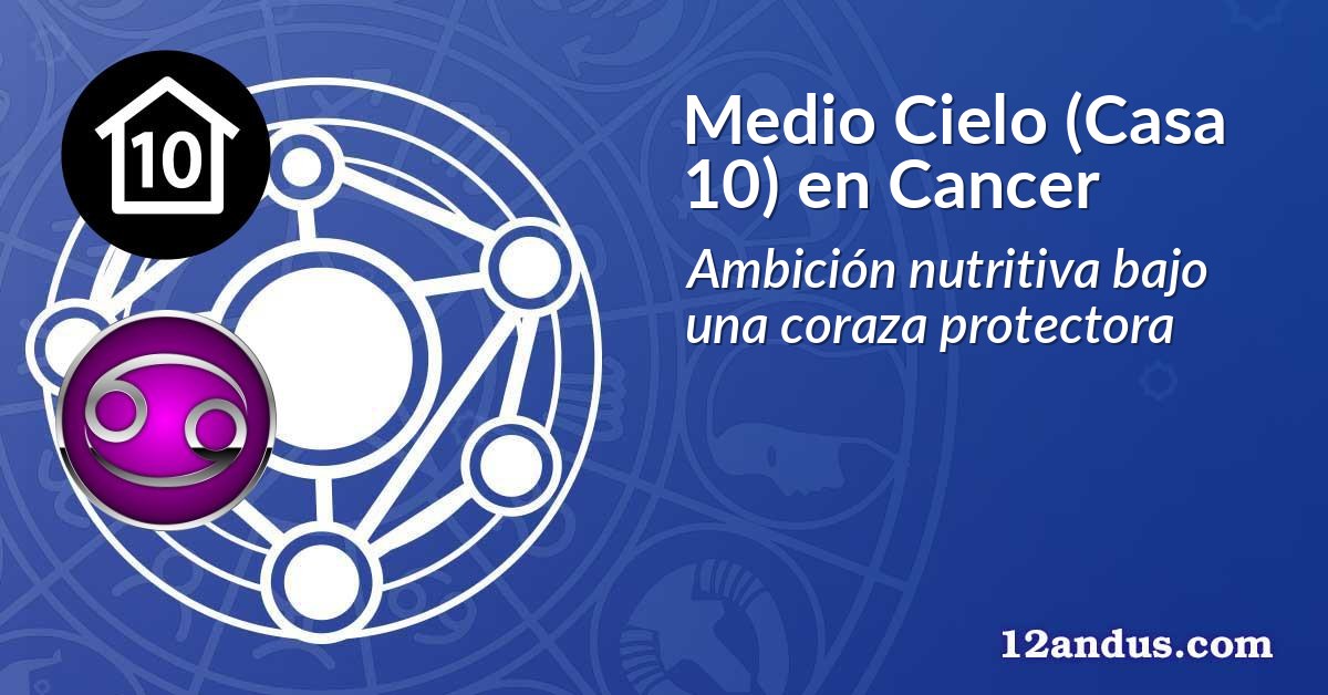 Medio Cielo (Casa 10) en Cancer