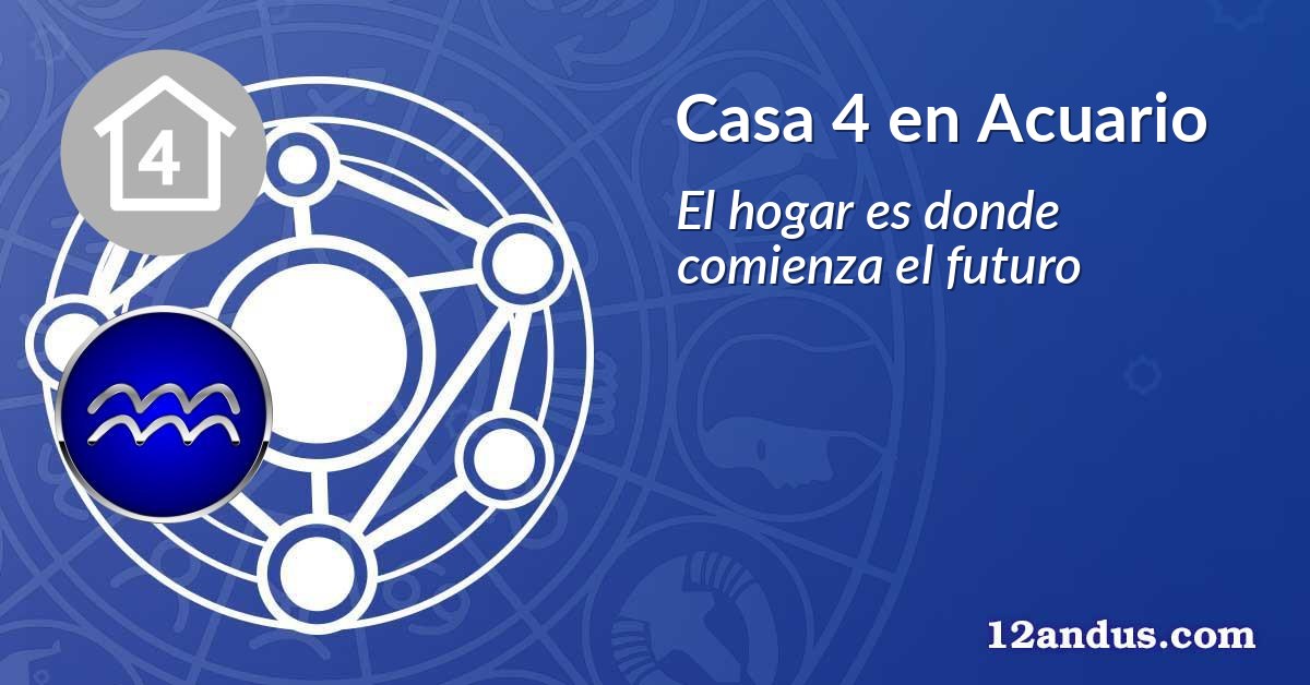 Casa 4 en Acuario