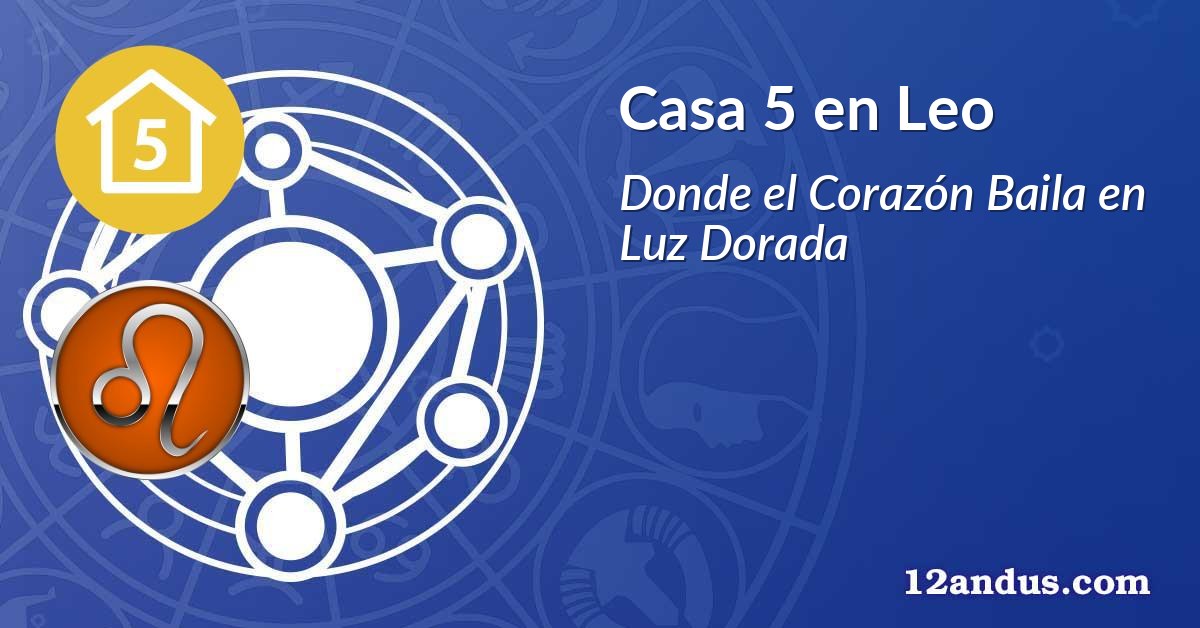 Casa 5 en Leo