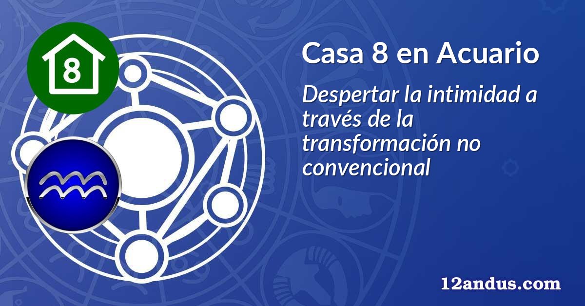 Casa 8 en Acuario