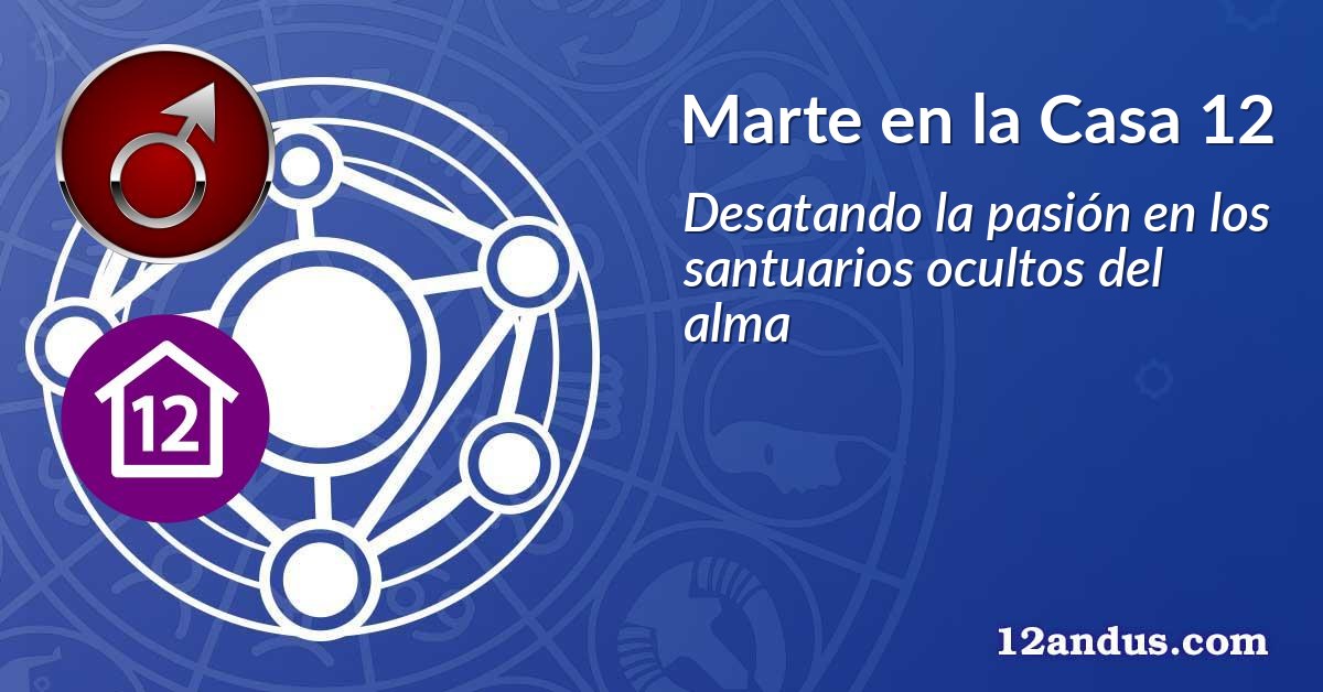 Marte en la Casa 12