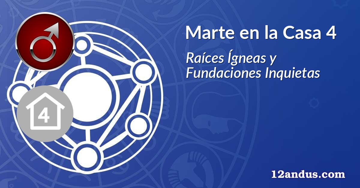 Marte en la Casa 4