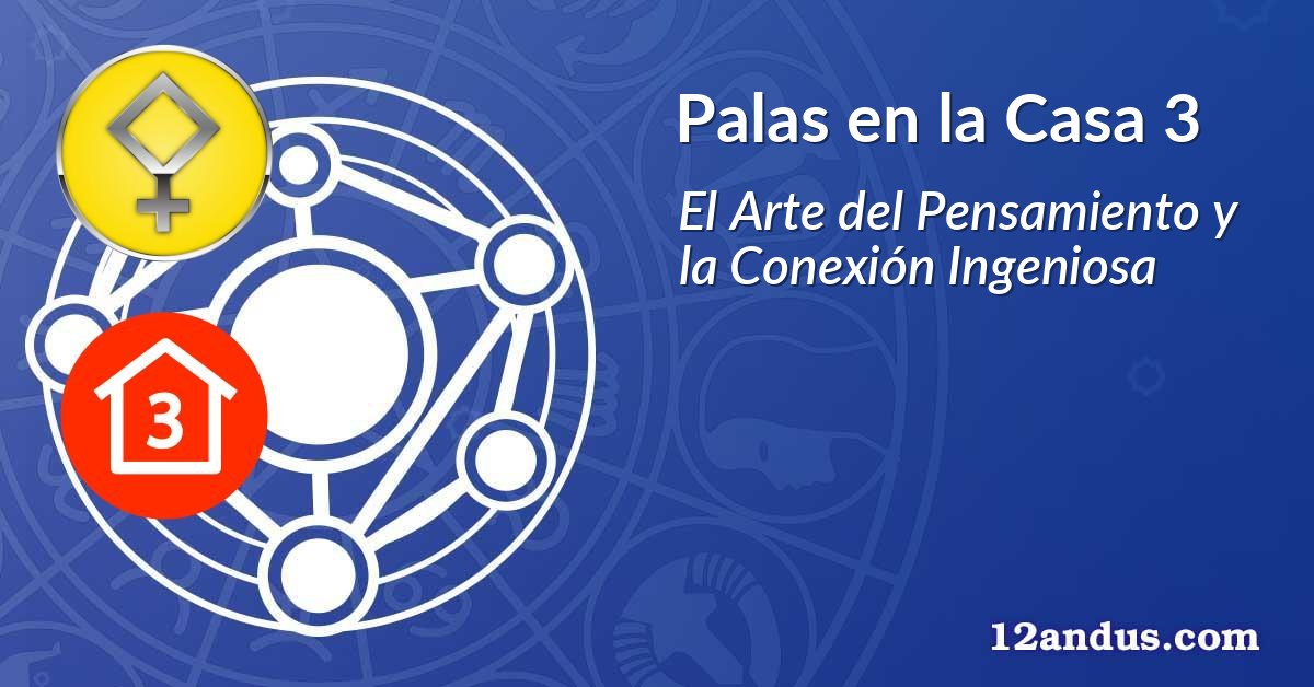 Palas en la Casa 3