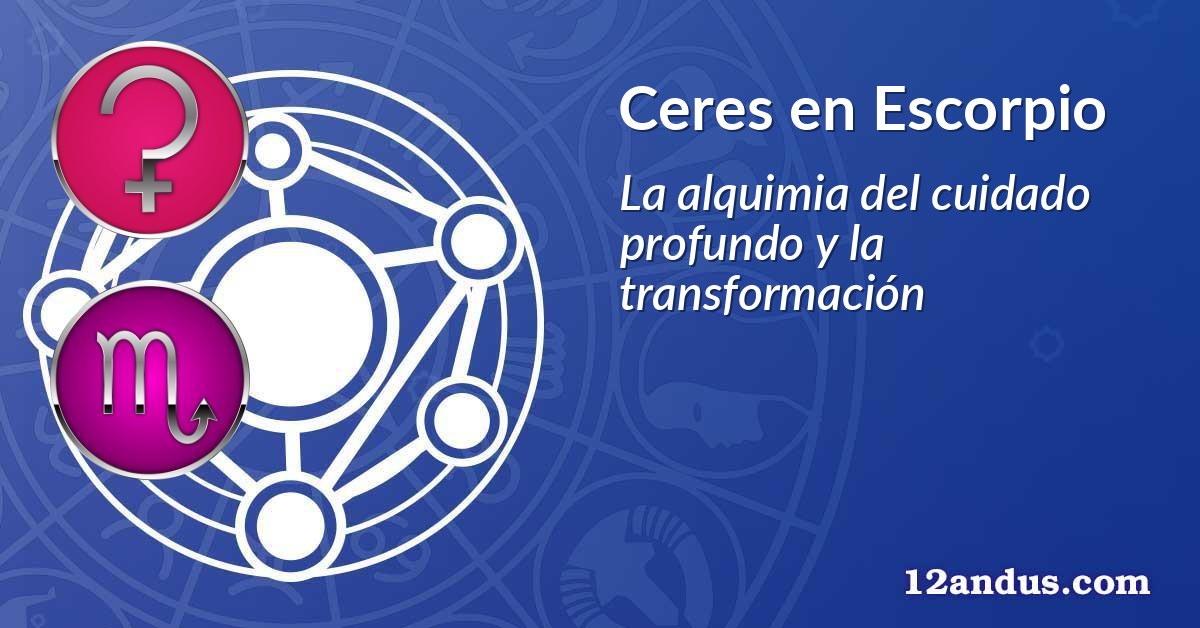 Ceres en Escorpio
