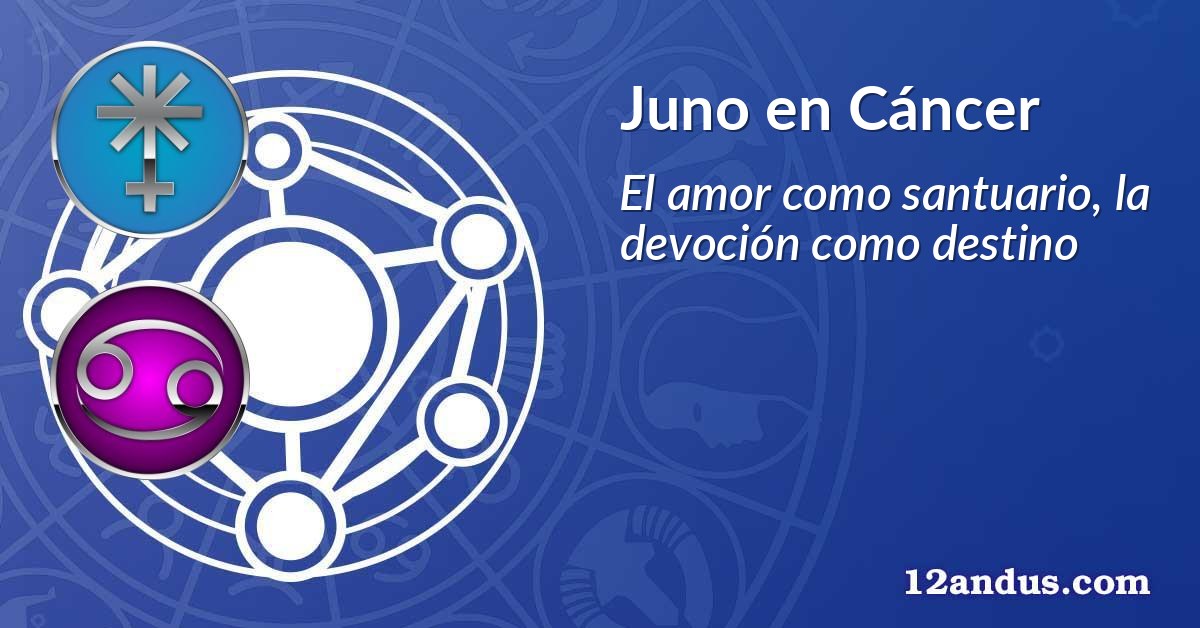 Juno en Cáncer
