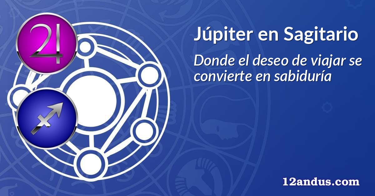 Júpiter en Sagitario