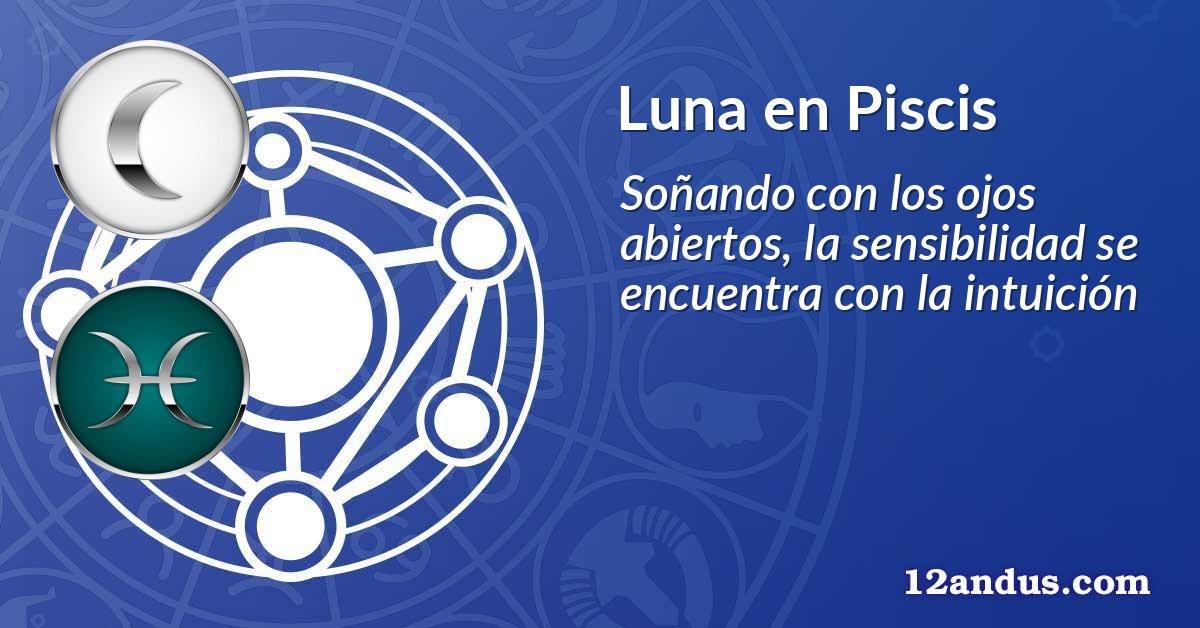 Luna en Piscis