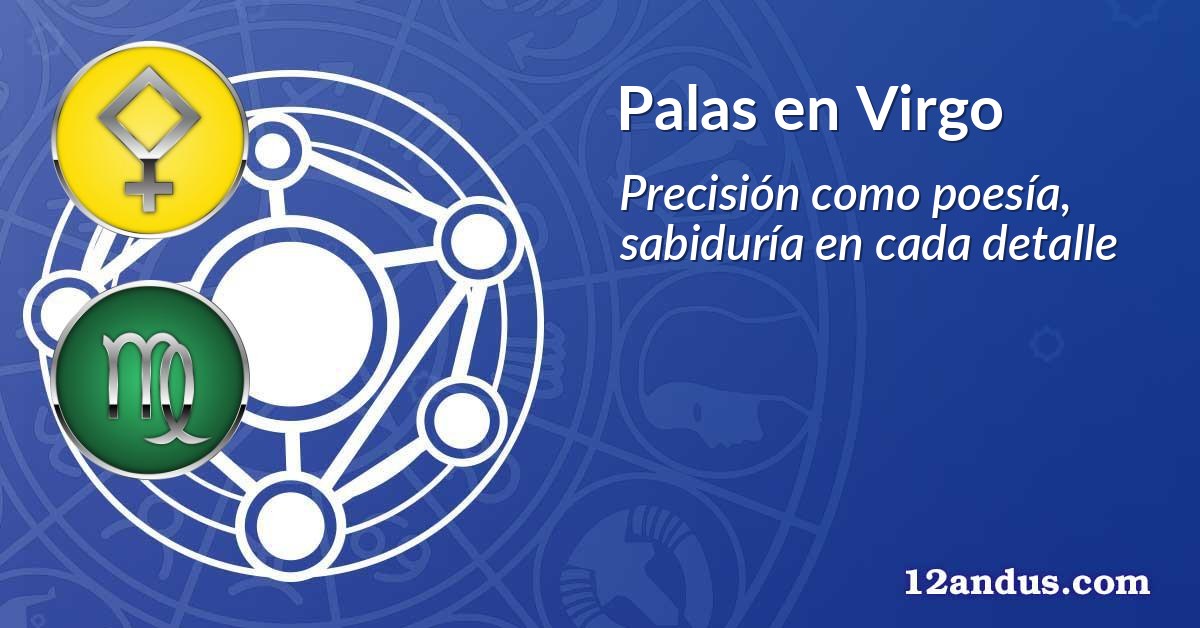 Palas en Virgo