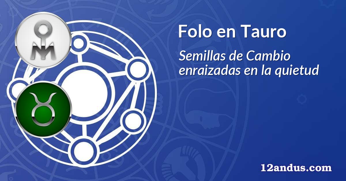 Folo en Tauro